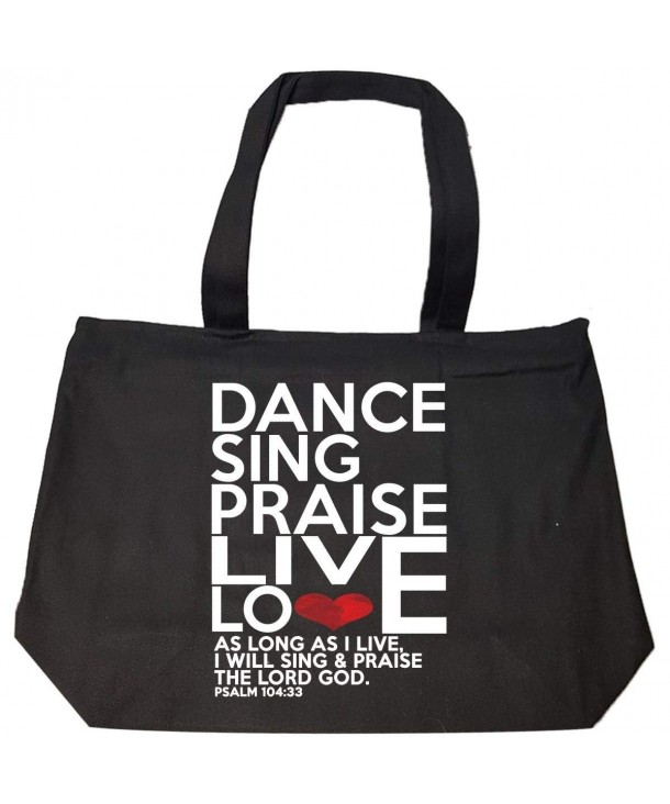 Dance Sing Praise Live Love